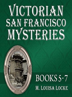 cover image of Victorian San Francisco Mysteries